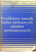 Przybliżone metody badań nieliniowych układów automatycznych