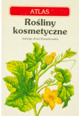 Atlas Rośliny kosmetyczne