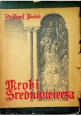 Mroki Średniowiecza 1938 r.