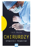 Chirurdzy Opowieści prawdziwe