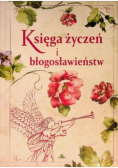 Księga życzeń i błogosławieństw