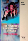 Zbiór przykładów z rachunkowości zarządczej z rozwiązaniami