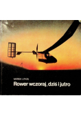 Rower wczoraj dziś i jutro