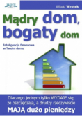 Mądry dom bogaty dom