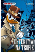 Gigant Poleca Tom 206  Detektyw na tropie