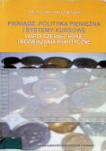 Pieniądz polityka pieniężna i systemy kursowe