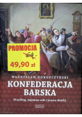 Konfederacja barska Tom I