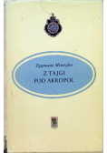 Z Tajgi pod Akropol