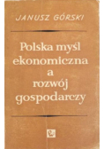 Polska myśl ekonomiczna a rozwój gospodarczy