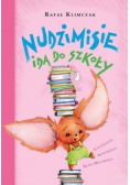 Nudzimisie idą do szkoły