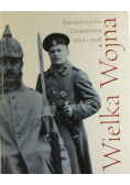 Wielka wojna Suwalszczyzna i Zaniemenie 1914 - 1918