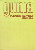 Guma Poradnik inżyniera i technika