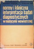 Normy i kliniczna interpretacja badań diagnostycznych w medycynie wewnętrznej