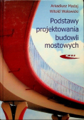 Podstawy projektowania budowli mostowych