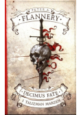 Decimus Fate Tom 1 Decimus Fate i Talizman Marzeń