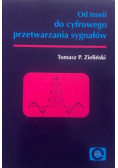 Od teorii do cyfrowego przetwarzania sygnałów