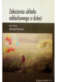 Zakażenia układu oddechowego u dzieci