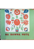Na dawna nutę