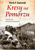 Kresy na Pomorzu