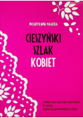 Cieszyński szlak Kobiet