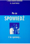 Po co spowiedź i te sprawy