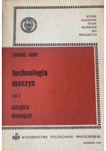 Technologia maszyn Część II narzędzia skrawające