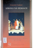 Szkoła na deskach