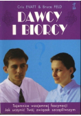 Dawcy i biorcy Tajemnice wzajemnej fascynacji