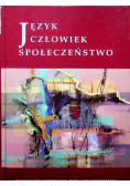 Język Człowiek Społeczeństwo