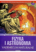 Fizyka i astronomia Vademecum Maturalne