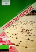 Walory przyrodnicze w turystyce i rekreacji