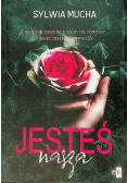 Jesteś nasza