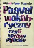Pitaval makabryczny czyli sprawy pijackie