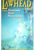 Saga o królu smoków Wodzowie Nina niszczyciela