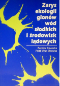 Zarys ekologii glonów wód słodkich i środowisk lądowych