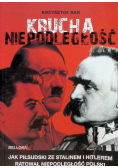 Krucha niepodległość