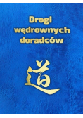 Drogi wędrownych doradców