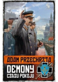 Cykl Wojenny Tom 4 Demony czasu pokoju