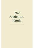 The Sadness Book