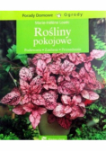 Rośliny pokojowe - podlewanie zasilanie przesadzanie