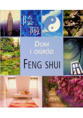 Dom i ogród Feng Shui