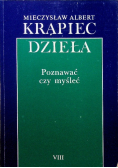 Poznawać czy myśleć