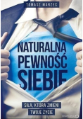 Naturalna pewność siebie