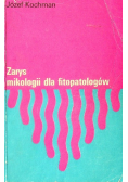 Zarys mikologii dla Fitopatologów