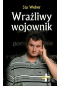 Wrażliwy wojownik