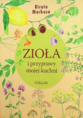 Zioła i przyprawy mojej kuchni