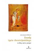 Zasady życia chrześcijańskiego według ojców pustyni