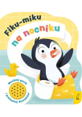 Fiku-miku na nocniku Książeczka dźwiękowa