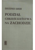 Podział chrześcijaństwa na zachodzie