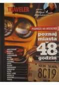 Podróże na weekend poznaj miasto w 48 godzin